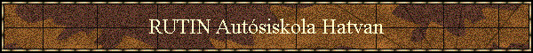 RUTIN Autsiskola Hatvan