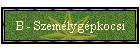 B - Személygépkocsi